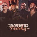 Download CD Vou Pro Sereno - VPS Novelas (2021)
