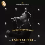 Download CD Thiaguinho - Infinito, Vol. 2 (2021)