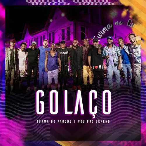 Download música Golaço – Turma do Pagode e Vou Pro Sereno (2021) grátis