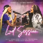 Download Lud Session Feat Glória Groove (2021) grátis