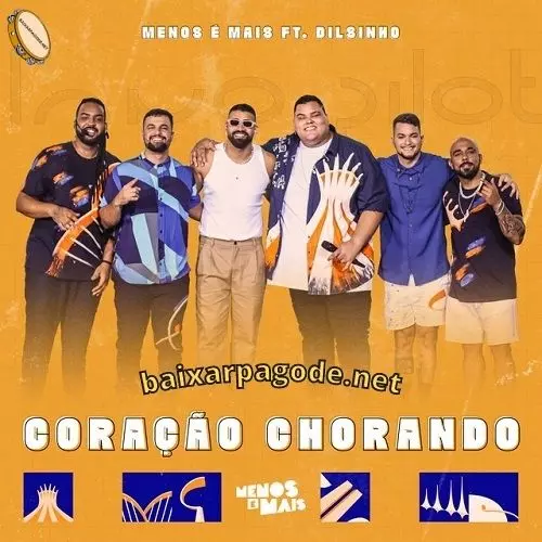 Download música Coração Chorando - Menos é Mais e Dilsinho (2020) grátis