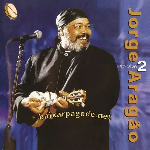 Download CD Jorge Aragão – Ao Vivo 2 (2000) grátis