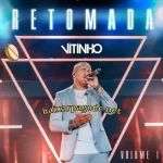 Download CD Vitinho - Retomada, Vol. 1 (2021) grátis