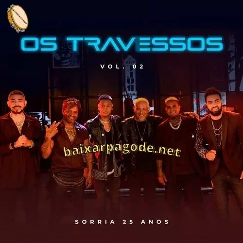 Download CD Os Travessos – Sorria 25 Anos, Vol. 2 (2021) grátis