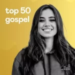 Download CD TOP 50 Gospel - Outubro (2021) grátis
