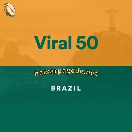 Download CD Viral 50 Brazil – Outubro (2021) grátis