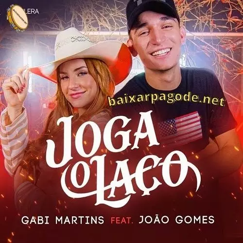 Download música Joga o Laço - Gabi Martins e João Gomes (2021) grátis
