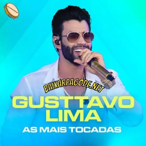 Download CD Gusttavo Lima - As Mais Tocadas (2021) grátis