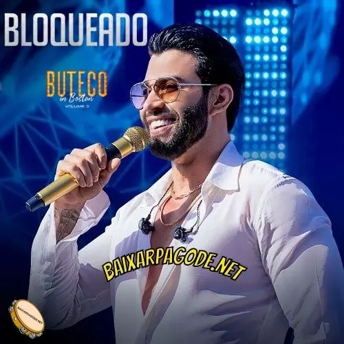 Download música Bloqueado – Gusttavo Lima (2021) grátis