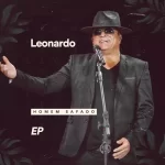 Download EP Leonardo – Homem Safado (2021) grátis