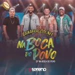 Download EP Vou Pro Sereno - Na Boca do Povo (2021) grátis