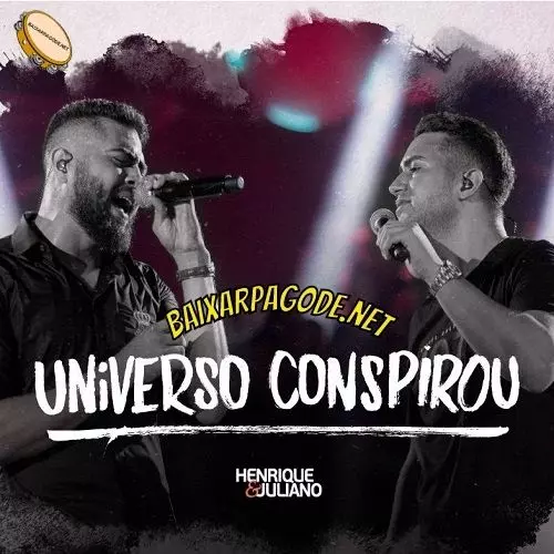 Download música Universo Conspirou – Henrique e Juliano (2021) grátis