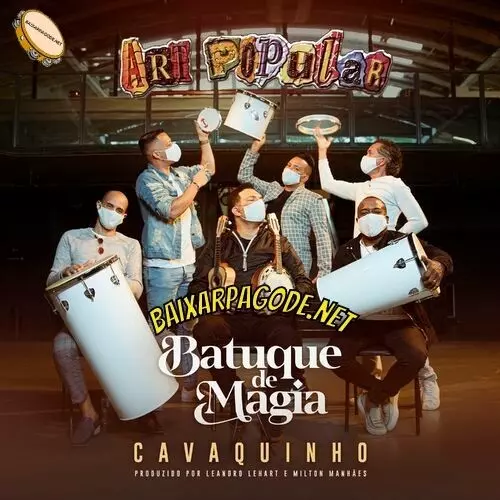 Download CD Art Popular – Batuque de Magia - Cavaquinho (2022) grátis