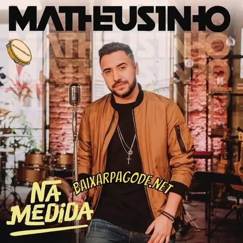 Download CD Matheusinho - Na Medida (2020) grátis