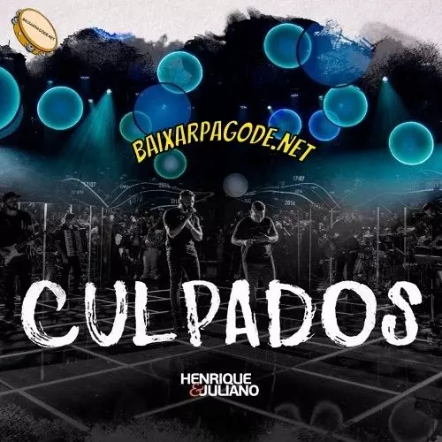 Download música Culpados – Henrique e Juliano (2022) grátis