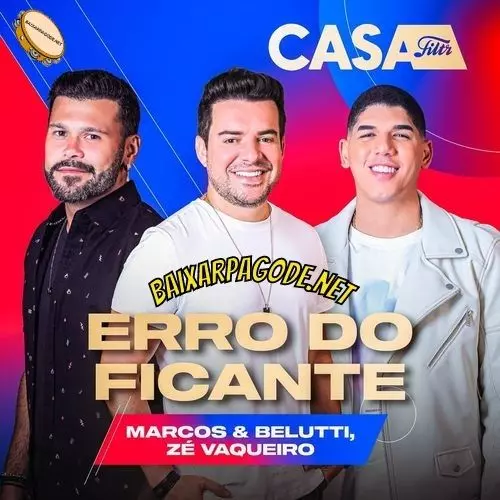 Download música Erro do Ficante – Marcos e Belutti ft. Zé Vaqueiro (2022) grátis