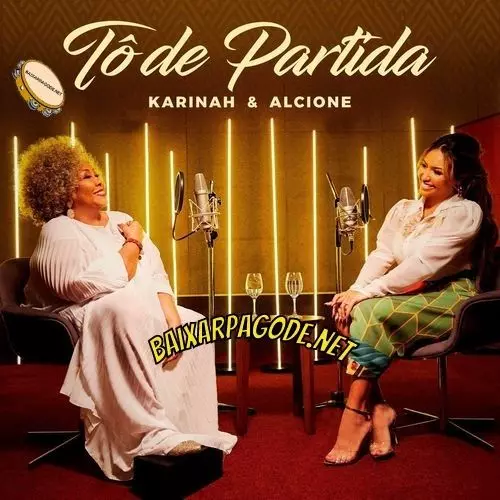 Download música Tô de Partida – Karinah ft. Alcione (2022) grátis
