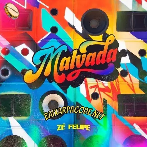 Download música Zé Felipe - Malvada (2022) grátis