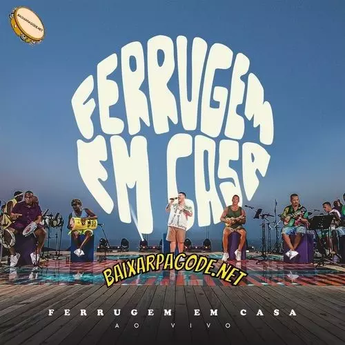 Download CD Ferrugem Em Casa 2 (Bloco 2) (2022) grátis