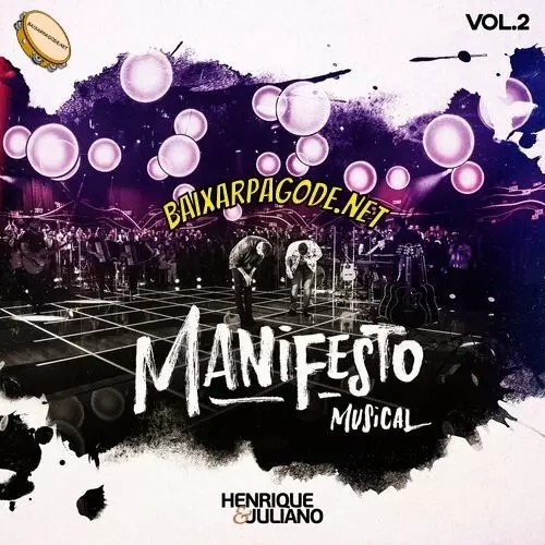 Download CD Henrique e Juliano - Manifesto Musical, Vol. 2 (2022) grátis