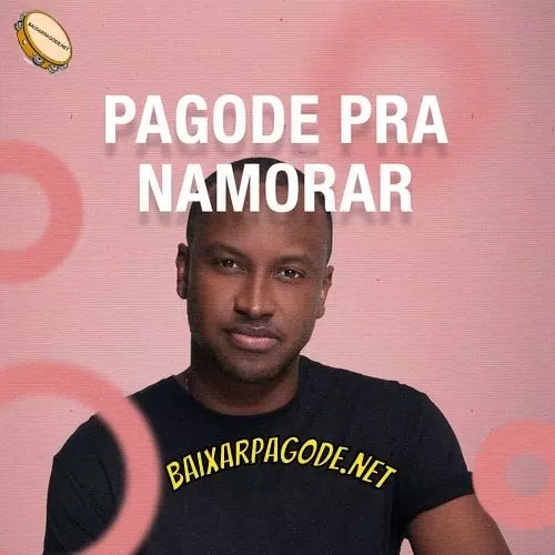 Download CD Pagode Pra Namorar (2017) grátis