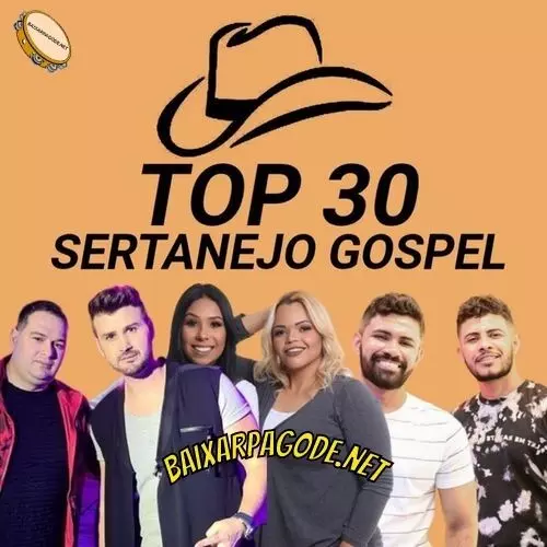Download CD TOP 30 Sertanejo Gospel (2022) grátis