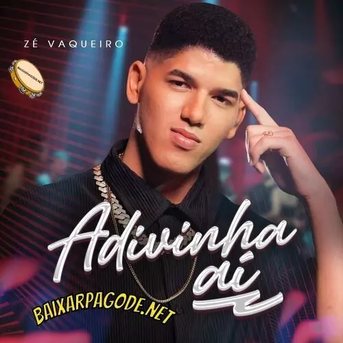 Download música Adivinha Aí - Zé Vaqueiro (2022) grátis