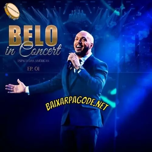 Download CD Belo - In Concert, EP. 01 (Espaço das Américas) (2022) grátis