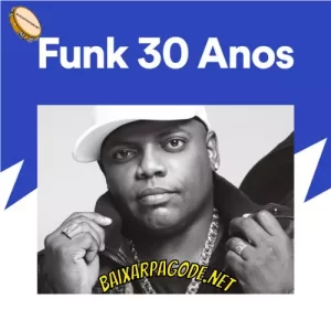 Download CD Funk 30 Anos (2022) grátis