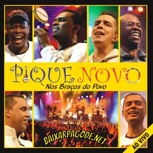 Download CD Pique Novo – Nos Braços do Povo (2007) grátis
