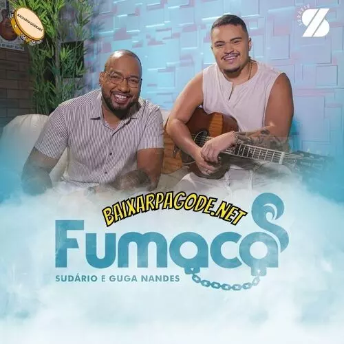 Download música Fumaça – Sudário ft. Guga Nandes (2022) grátis