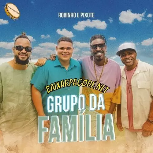 Download música Grupo da Família – Robinho ft. Pixote (2022) grátis