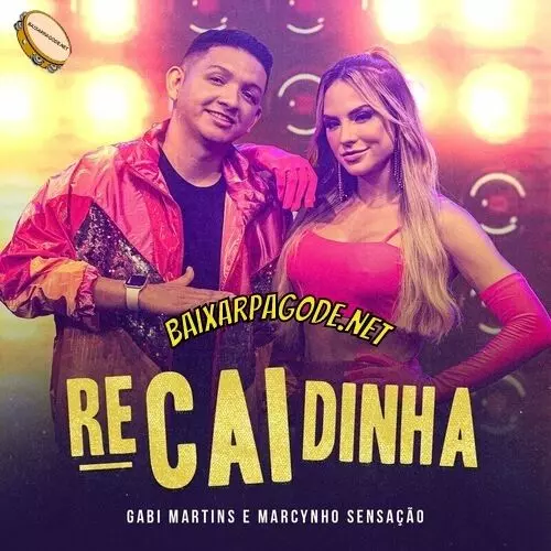 Download música Recaidinha – Gabi Martins ft. Marcynho Sensação (2022) grátis