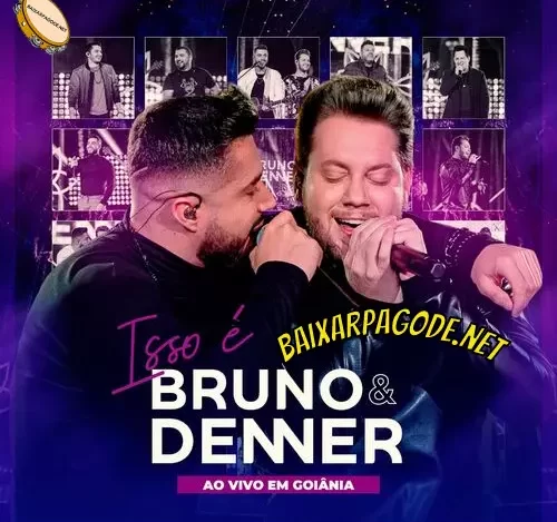 Download CD Isso é Bruno e Denner – Ao Vivo em Goiânia (2022) grátis