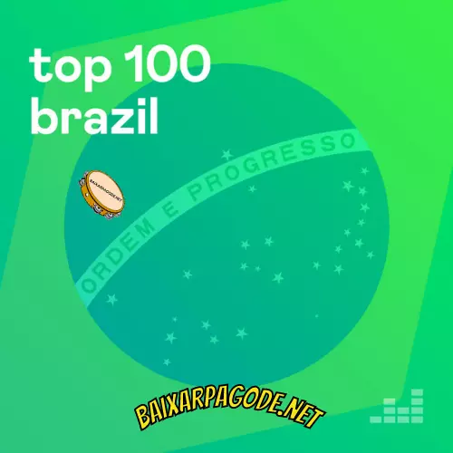 Download CD TOP 100 Brazil – Abril (2022) grátis