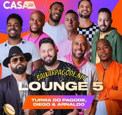 Download música Lounge 5 – Turma do Pagode ft. Diego e Arnaldo (2022) grátis