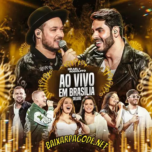 Download CD Israel e Rodolffo - Ao Vivo em Brasília (Deluxe) (2022) grátis