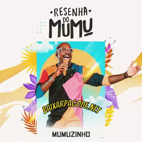 Download CD Mumuzinho – Resenha do Mumu (2022) grátis