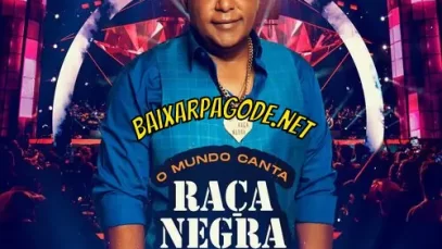 Download CD Raça Negra – O Mundo Canta Raça Negra, Vol. 1 (2022) grátis