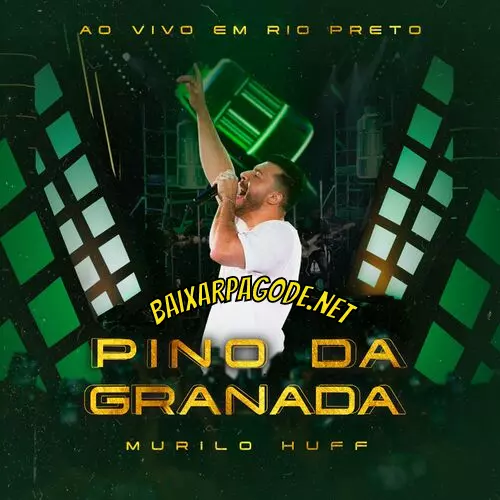 Download música Murilo Huff – Pino da Granada (2022) grátis