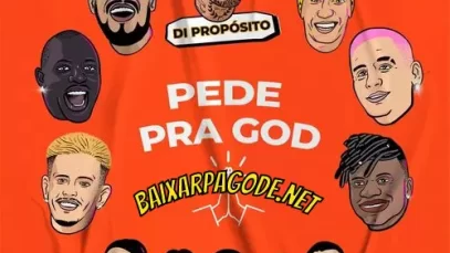 Download música Pede Pra God – Di Propósito e Menos é Mais (2022) grátis