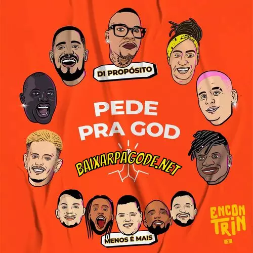Download música Pede Pra God – Di Propósito e Menos é Mais (2022) grátis