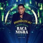 Download CD Raça Negra – O Mundo Canta Raça Negra, Vol. 2 (2022) grátis