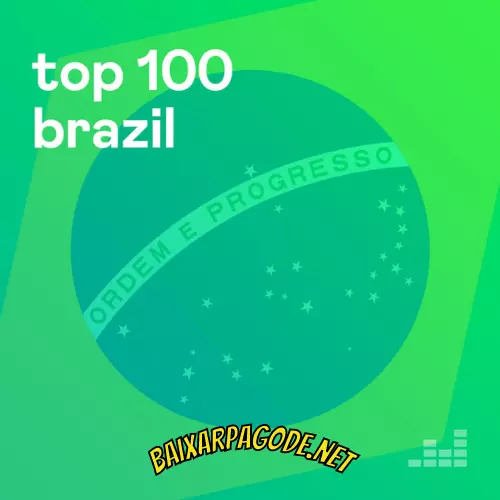 Download CD TOP 100 Brazil – Junho (2022) grátis