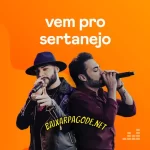 Download CD Vem Pro Sertanejo – Junho (2022) grátis