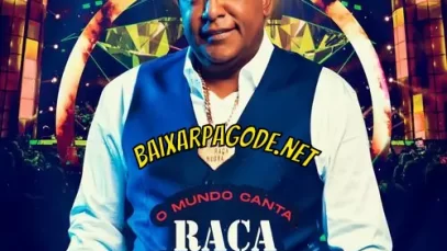 Download CD Raça Negra – O Mundo Canta Raça Negra (2022) grátis