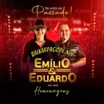 Download CD Emílio e Eduardo – De Volta ao Passado (Ao Vivo) (2022) grátis