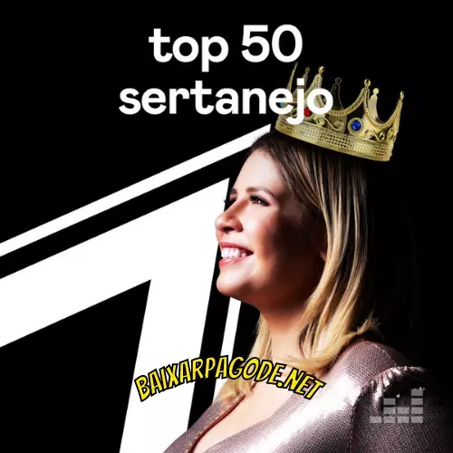 Baixar CD TOP 50 Sertanejo – Agosto (2022) grátis
