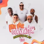 Download CD Caju Pra Baixo - Pra Me Conquistar (2022) grátis