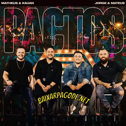 Download música Pactos – Matheus e Kauan ft. Jorge e Mateus (2022) grátis